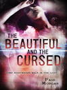 Cover image for The Beautiful and the Cursed